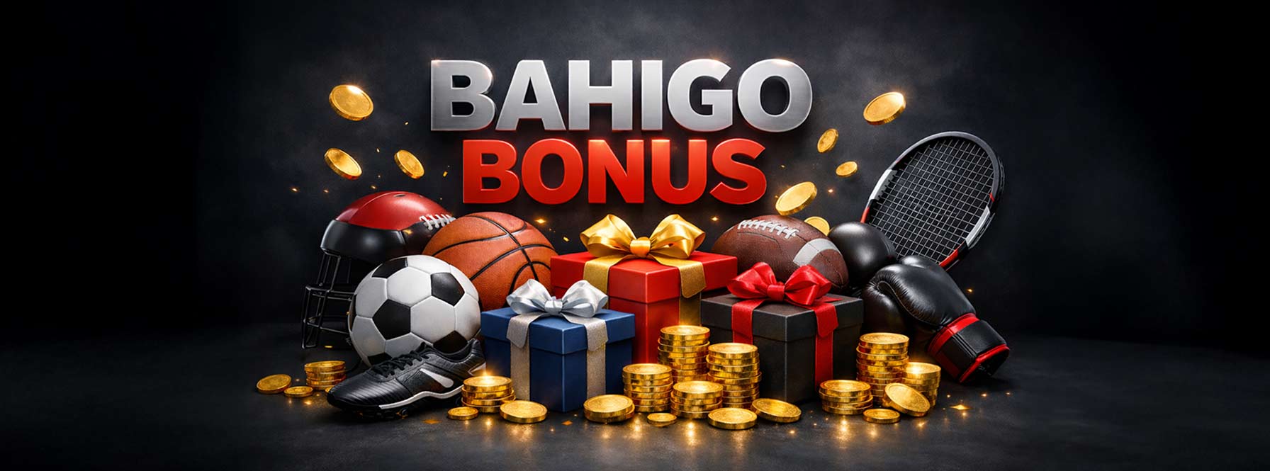 Bahigo Bonus